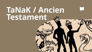 TaNaKAncien Testament  Synthèse [upl. by Emse812]