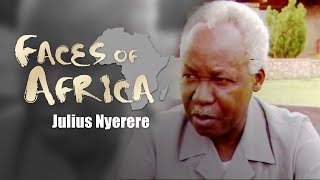 Faces of Africa Julius Nyerere [upl. by Blane]