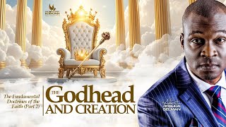 THE FUNDAMENTAL DOCTRINES OF THE FAITH PART TWO THE GODHEAD AND CREATION WITH APST JOSHUA SELMAN [upl. by Parks]