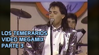 DJ GOOFY  LOS TEMERARIOS VIDEO MEGAMIX 3 [upl. by Roque]