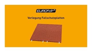 EUROFLEX® Fallschutzplatten Verlegung [upl. by Montagna]