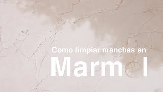 ¿Cómo Limpiar Manchas en Mármol [upl. by Hilario450]