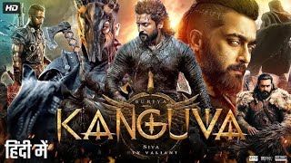 Kanguva 2025 Full South Indian Hindi Dubbed Movie 4K HD  Suriya  Bobby Deol  Disha Patani  DSP [upl. by Junieta515]