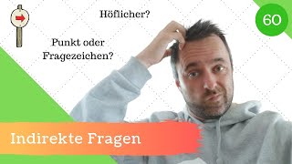 60 Indirekte Fragen  Erklärung amp Höflich Fragen stellen [upl. by Havot]