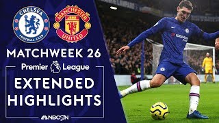 Chelsea v Man United  PREMIER LEAGUE HIGHLIGHTS  2172020  NBC Sports [upl. by Tod]