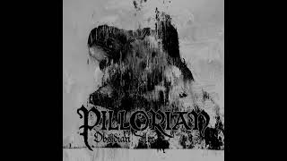 Pillorian  Obsidian Arc Full Album  Bonus Track [upl. by Parrish]