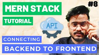 Connecting Backend and Frontend in MERN Stack  Fixing CORS Error  MERN Stack Project Tutorial 8 [upl. by Allisirp]