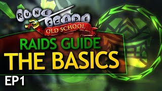 OSRS Raids Guide IntroductionBasics EP1 [upl. by Nylaf301]