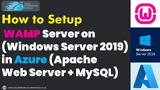 How to Setup WAMP Server on Windows Server 2019 in Azure Apache Web Server  MySQL [upl. by Morgana848]