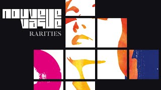 Nouvelle Vague  Rarities Full Album [upl. by Ynttirb]