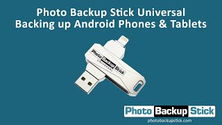 Photo Backup Stick Universal  Backing Up Android Phones amp Tablets [upl. by Aiciruam234]