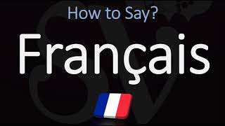 How to Pronounce Français CORRECTLY French Pronunciation [upl. by Strohben]