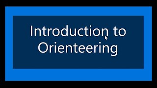 Introduction To Orienteering [upl. by Franciscka]