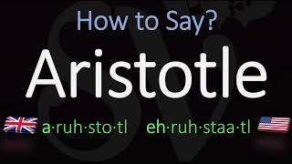 How to pronounce Aristotle CORRECTLY [upl. by Okomom568]