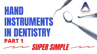 Hand Instruments  Operative Dentistry  Part 1 [upl. by Toland]