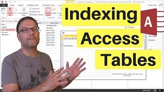 Indexing Access Tables for Best Performance  Tutorial [upl. by Pius]