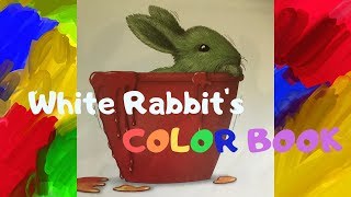 White Rabbits Color Book  Read Aloud [upl. by Konstance663]