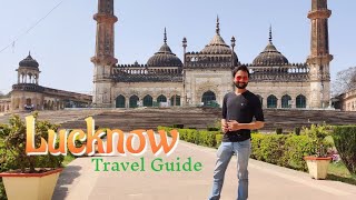 Lucknow Tourist Places  Lucknow Tour Plan amp Lucknow Tour Budget  Lucknow Travel Guide in Hindi [upl. by Deelaw565]