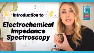 Intro to Electrochemical Impedance Spectroscopy EIS of Batteries [upl. by Diandre]