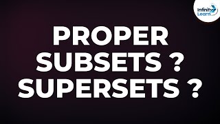 Subsets Proper Subsets and Supersets  Dont Memorise [upl. by Athey]