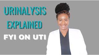 Urinalysis Explained  How to clearly read Urine Analysis UTI  treatment  for Nurse Practitioners [upl. by Duff]