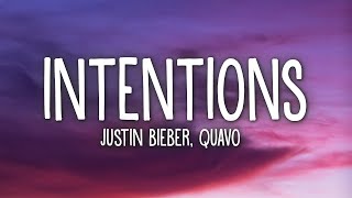 Justin Bieber  Intentions Lyrics ft Quavo [upl. by Ahsaeym]