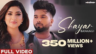 TU SHAYAR BANAAGI Official Video  Parry Sidhu x MixSingh [upl. by Latsryk]