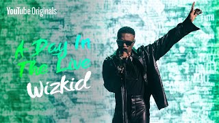 Wizkid  Blessed Live  A Day in the Live [upl. by Schrick]