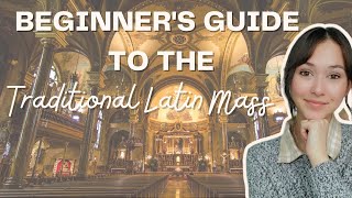 A Beginners Guide to The Traditional Latin Mass [upl. by Foskett]