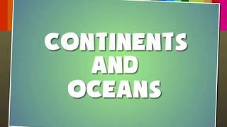 Continents and Oceans  Macmillan Education India [upl. by Pantin]